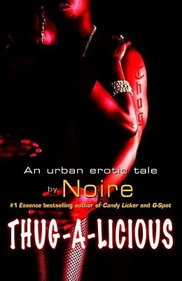 E-Book (epub) Thug-A-Licious von Noire