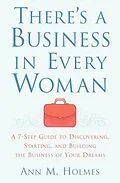 E-Book (epub) There's a Business in Every Woman von Ann Holmes