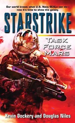 E-Book (epub) Starstrike: Task Force Mars von Kevin Dockery, Douglas Niles