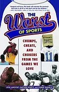 E-Book (epub) The Worst of Sports von Jesse Lamovsky, Matthew Rosetti, Charlie DeMarco
