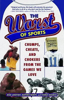 E-Book (epub) The Worst of Sports von Jesse Lamovsky, Matthew Rosetti, Charlie DeMarco