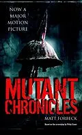 E-Book (epub) Mutant Chronicles von Matt Forbeck