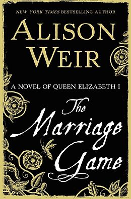 Livre Relié The Marriage Game de Alison Weir