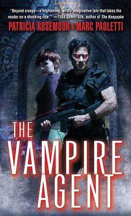 eBook (epub) The Vampire Agent de Patricia Rosemoor, Marc Paoletti