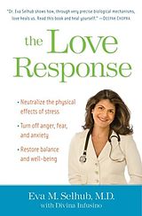 eBook (epub) The Love Response de Eva M. Selhub, Divinia Infusino