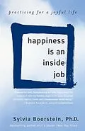 E-Book (epub) Happiness Is an Inside Job von Sylvia Boorstein