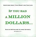 E-Book (epub) If You Had a Million Dollars... von Evelyn Mcfarlane, James Saywell