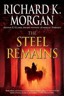 E-Book (epub) The Steel Remains von Richard K. Morgan