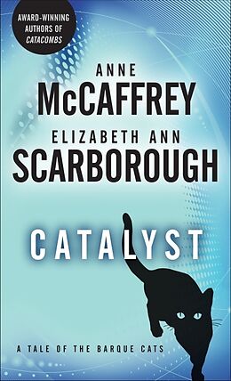Poche format B Catalyst von Anne; Scarborough, Elizabeth Ann McCaffrey