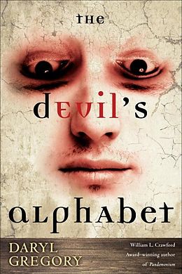 E-Book (epub) The Devil's Alphabet von Daryl Gregory