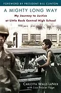 E-Book (epub) A Mighty Long Way von Carlotta Walls Lanier, Lisa Frazier Page