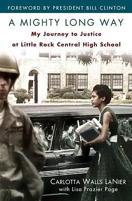 E-Book (epub) A Mighty Long Way von Carlotta Walls Lanier, Lisa Frazier Page