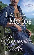 E-Book (epub) Remember Me von Laura Moore