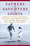 E-Book (epub) Fathers & Daughters & Sports von Espn