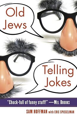 Kartonierter Einband Old Jews Telling Jokes von Sam Hoffman, Eric Spiegelman