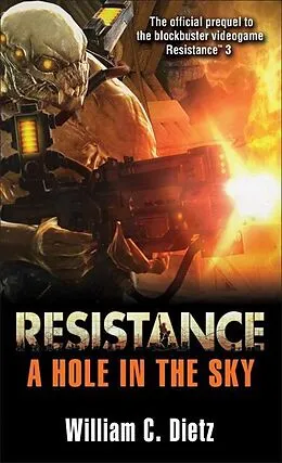 E-Book (epub) Resistance: A Hole in the Sky von William C. Dietz