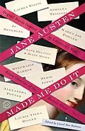 E-Book (epub) Jane Austen Made Me Do It von Adriana Trigiani, Jo Beverley, Margaret Sullivan