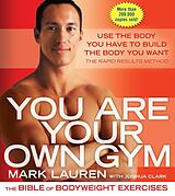 Broché You Are Your Own Gym de Mark Lauren