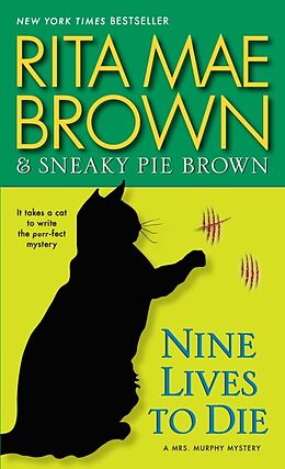 Couverture cartonnée Nine Lives to Die de Rita Mae Brown