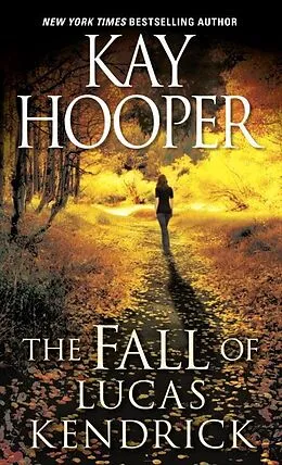E-Book (epub) The Fall of Lucas Kendrick von Kay Hooper
