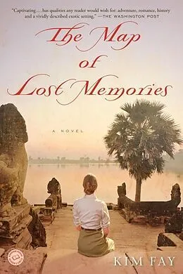 E-Book (epub) The Map of Lost Memories von Kim Fay