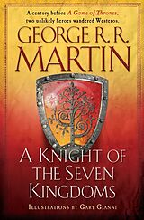 Fester Einband A Knight of the Seven Kingdoms von George R. R. Martin