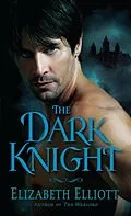 ePUB The Dark Knight von Elizabeth Elliott