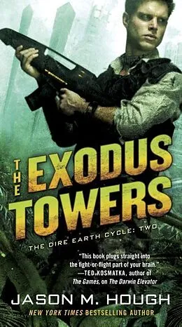 E-Book (epub) The Exodus Towers von Jason M. Hough