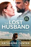 E-Book (epub) The Lost Husband von Katherine Center