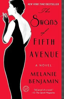 E-Book (epub) The Swans of Fifth Avenue von Melanie Benjamin