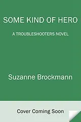 ePUB Some Kind of Hero von Suzanne Brockmann