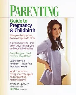 E-Book (epub) Parenting: Guide to Pregnancy and Childbirth von Paula Spencer