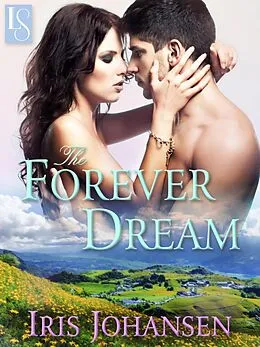 E-Book (epub) The Forever Dream von Iris Johansen