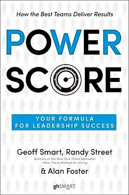 Livre Relié Power Score de Geoff; Street, Randy; Foster, Alan Smart