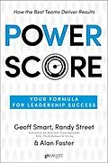 E-Book (epub) Power Score von Geoff Smart, Randy Street, Alan Foster