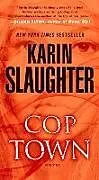 Poche format A Cop Town von Karin Slaughter