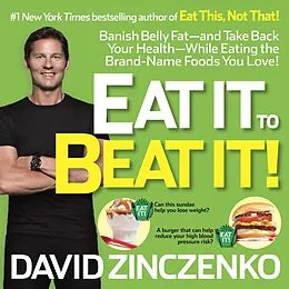 E-Book (epub) Eat It to Beat It! von David Zinczenko