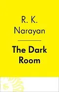 E-Book (epub) The Dark Room von R. K. Narayan