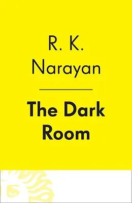 E-Book (epub) The Dark Room von R. K. Narayan