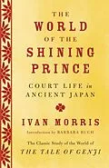 E-Book (epub) The World of the Shining Prince von Ivan Morris