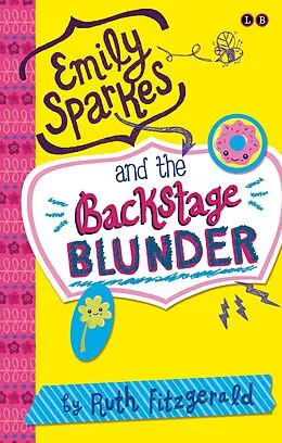 E-Book (epub) Emily Sparkes and the Backstage Blunder von Ruth Fitzgerald