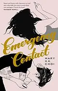 E-Book (epub) Emergency Contact von Mary H. K. Choi