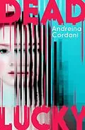 E-Book (epub) Dead Lucky von Andreina Cordani