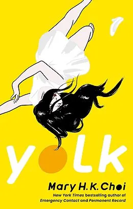 E-Book (epub) Yolk von Mary H. K. Choi