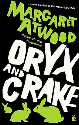 Couverture cartonnée Oryx and Crake de Margaret Atwood
