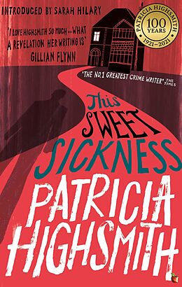 E-Book (epub) This Sweet Sickness von Patricia Highsmith