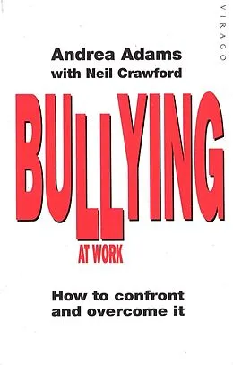 E-Book (epub) Bullying At Work von Andrea Adams