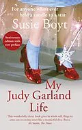 E-Book (epub) My Judy Garland Life von Susie Boyt
