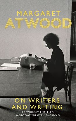 Couverture cartonnée On Writers and Writing de Margaret Atwood