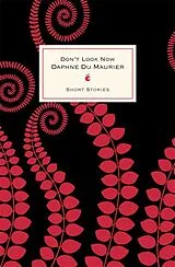 Fester Einband Don't Look Now And Other Stories von Daphne Du Maurier